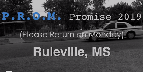 PROM - Please Return on Monday